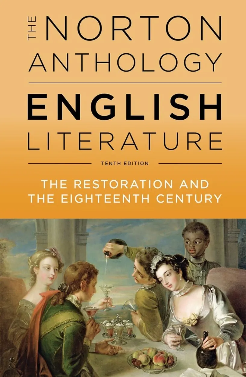 The Norton Anthology of English Literature: The Restoration and the Eighteenth Century, Volume C