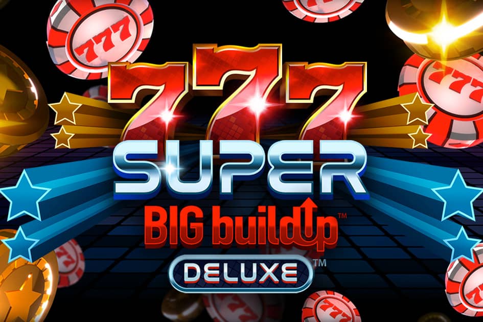777 Super Big BuildUp Deluxe Cover Image