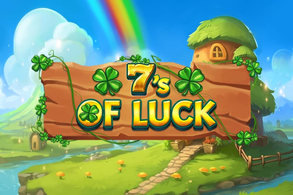 7’s of Luck