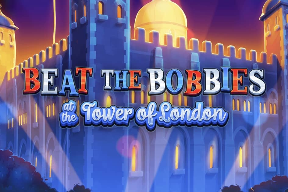 Beat the Bobbies at the Tower of London Cover Image