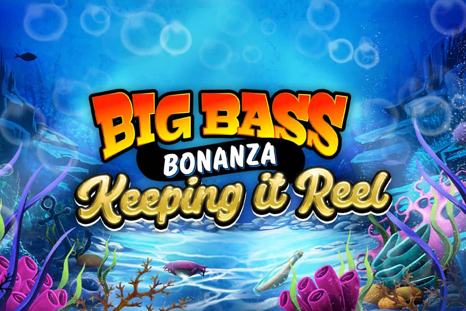 Big Bass - Keeping it Reel Cover Image