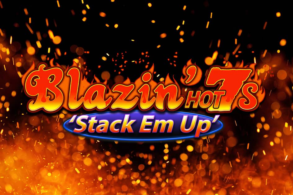 Blazin' Hot 7s Stack Em Up Cover Image
