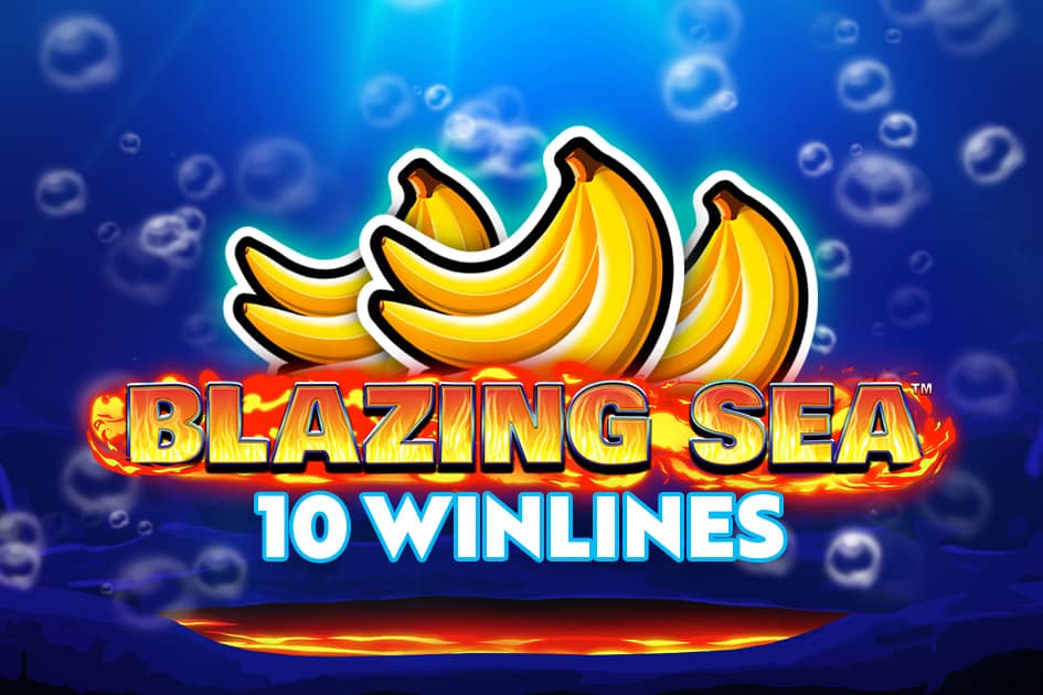 Blazing Sea 10