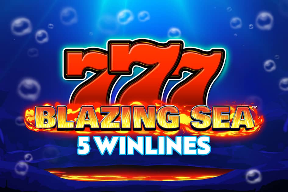 Blazing Sea 5