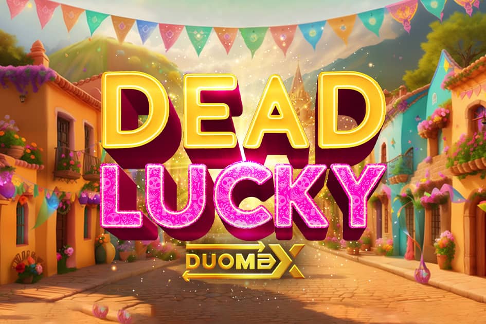 Dead Lucky DuoMax Cover Image