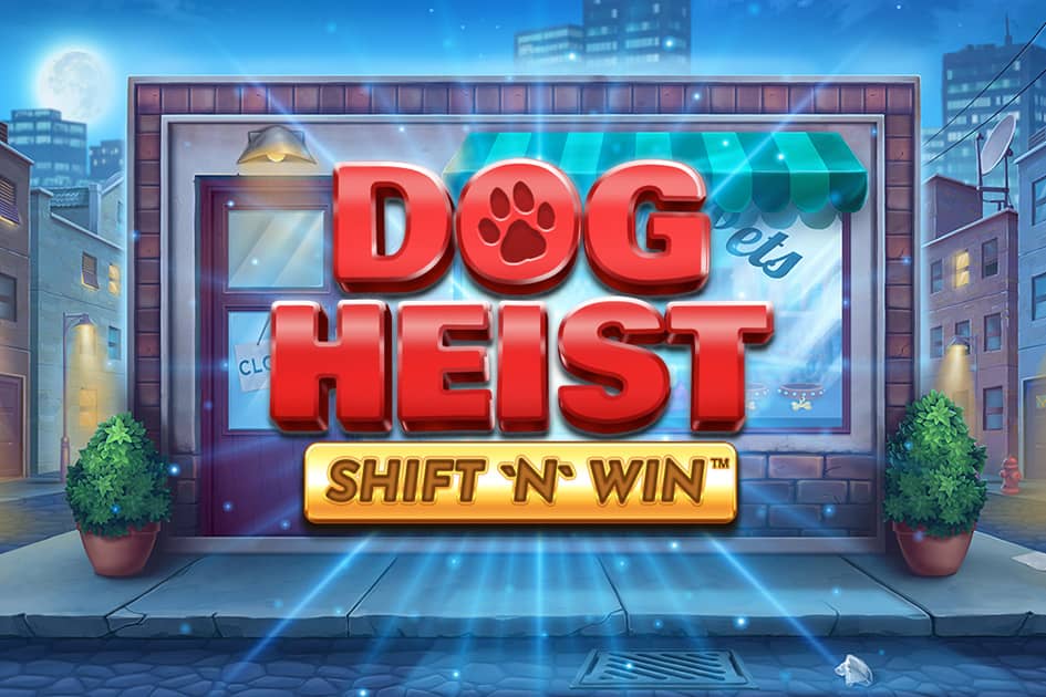 Dog Heist Shift 'N' Win Cover Image