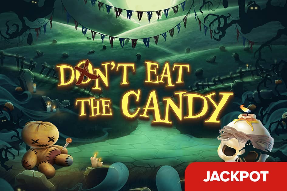 Don't Eat the Candy Cover Image