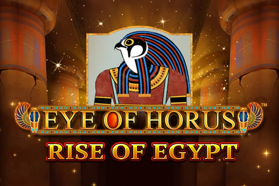 Eye of Horus Rise of Egypt