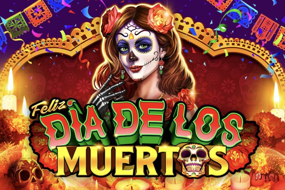 Feliz Dia de Los Muertos