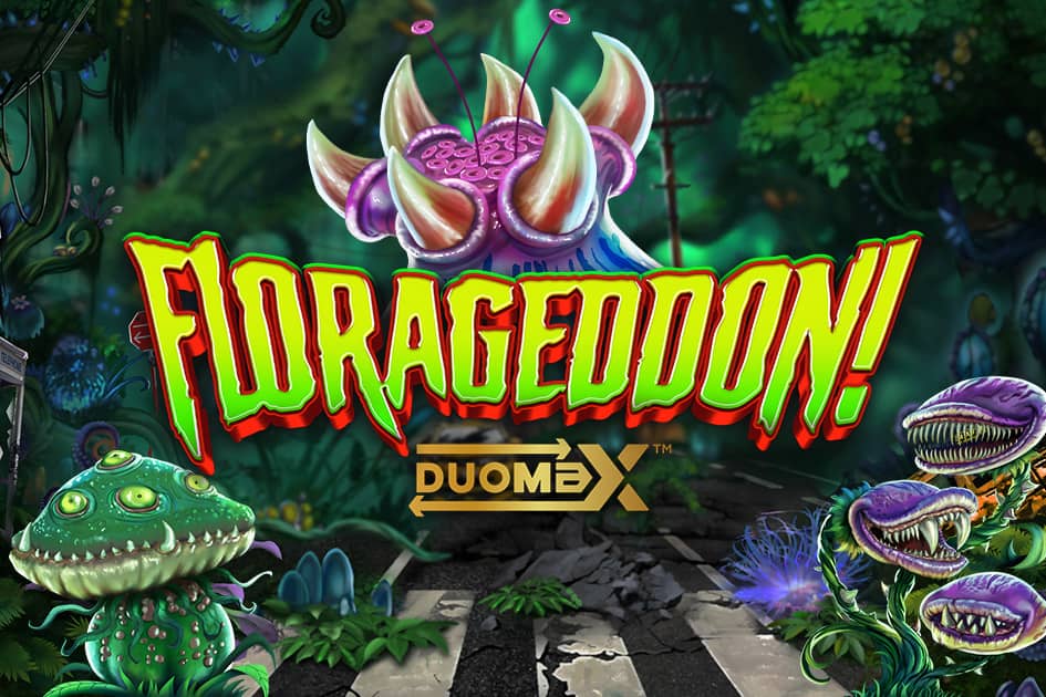 Florageddon! DuoMax