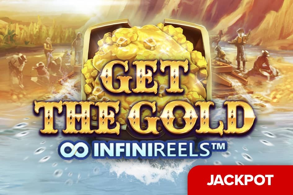 Get the Gold Infinireels Cover Image