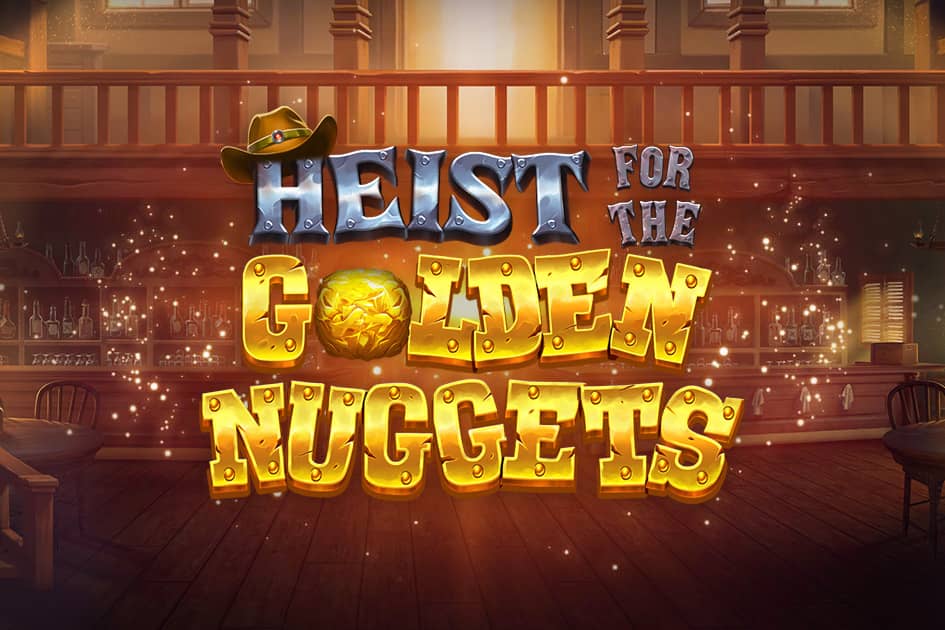 Heist for the Golden Nuggets Cover Image