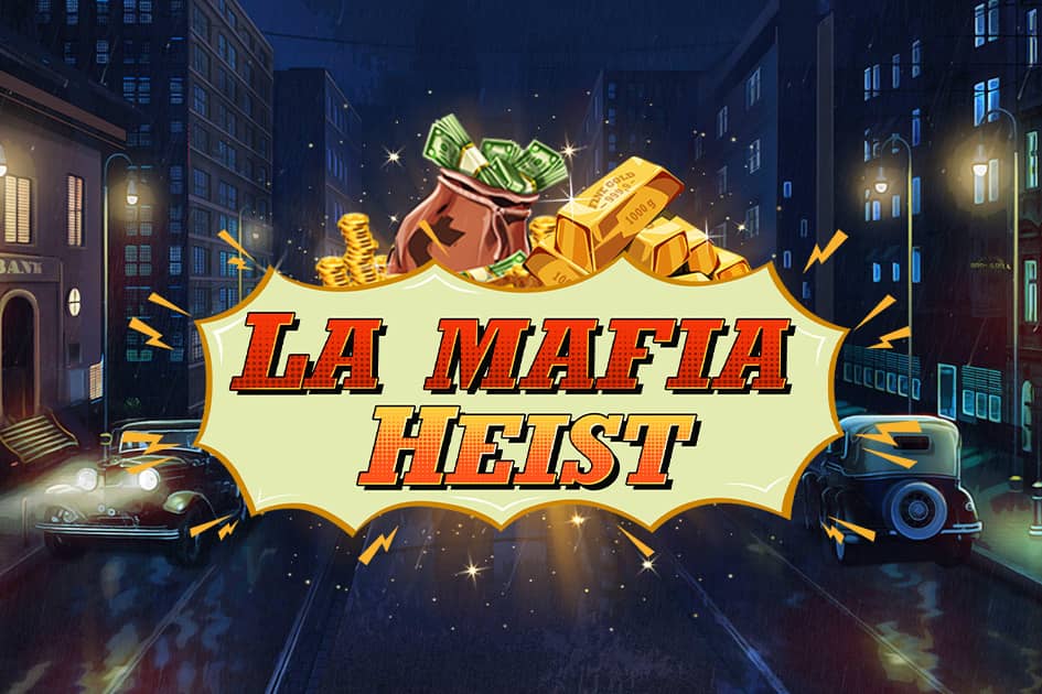 La Mafia Heist Cover Image