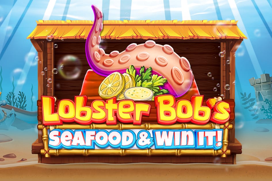 Lobster Bob's Sea Food and Win It