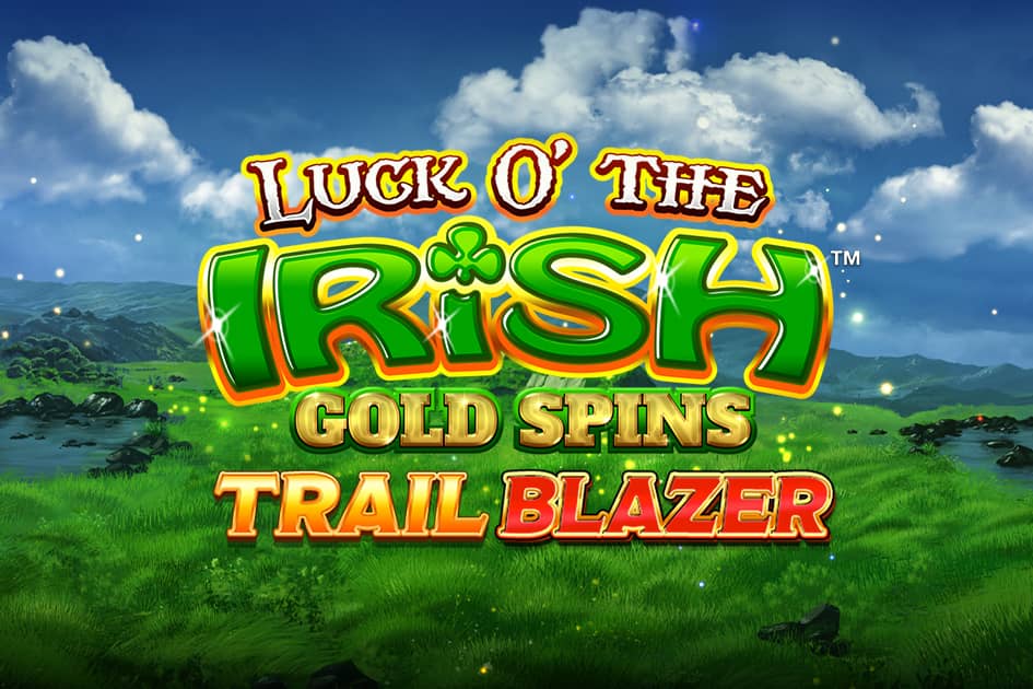 Luck O' The Irish Gold Spins Trailblazer