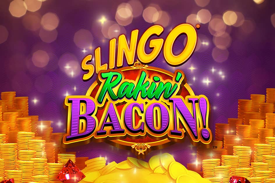 Slingo Rakin' Bacon Cover Image