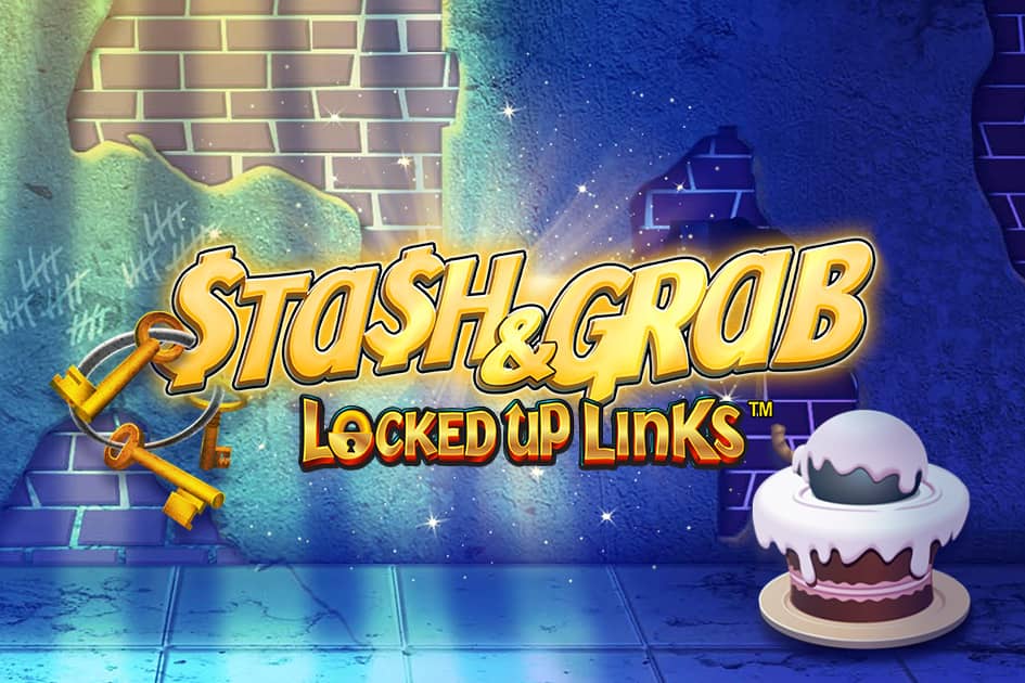 Stash and Grab: Locked Up Links Cover Image