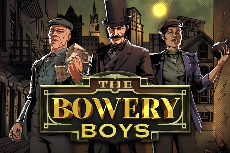 The Bowery Boys