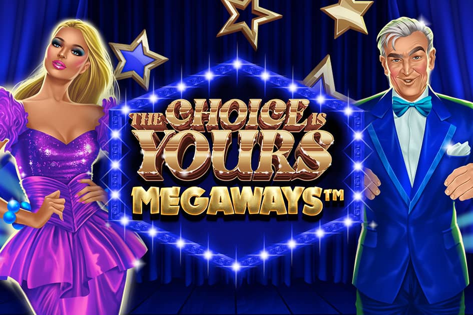 The Choice is Yours Megaways Cover Image