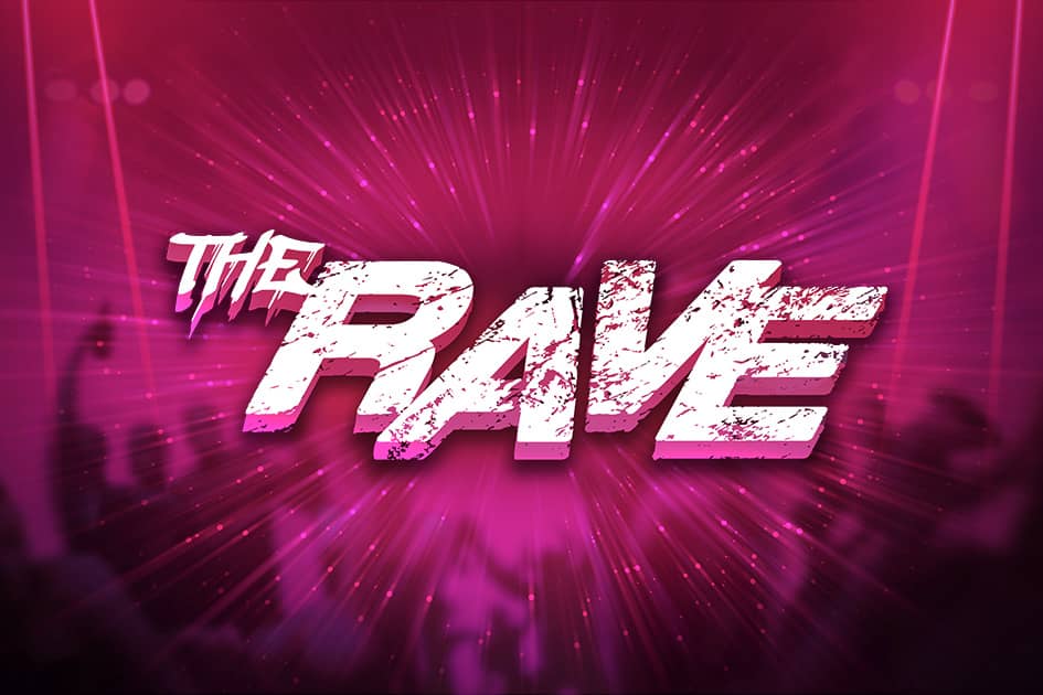 The Rave