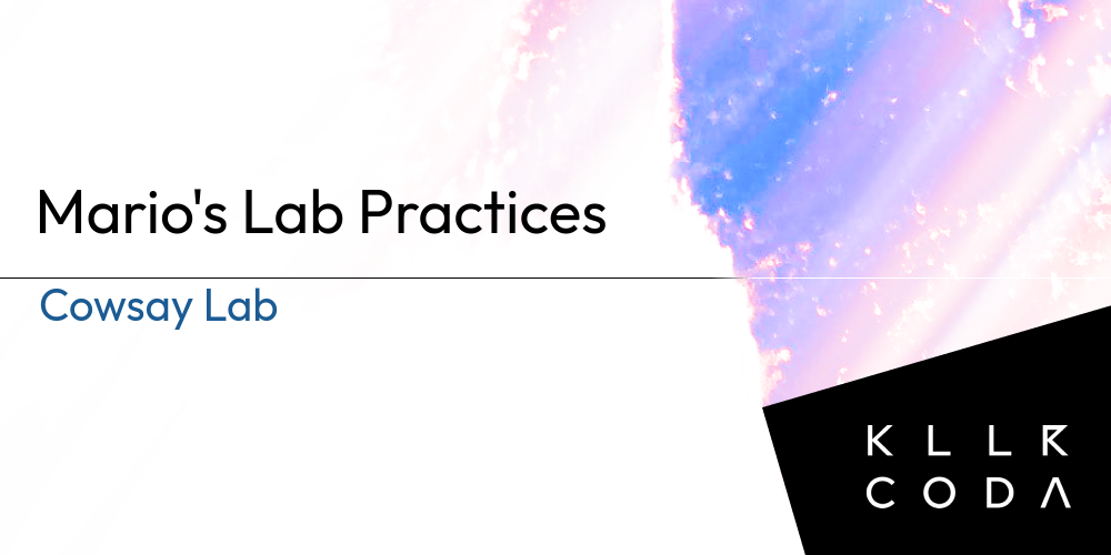 Cowsay Lab | Mario's Lab Practices | Killercoda