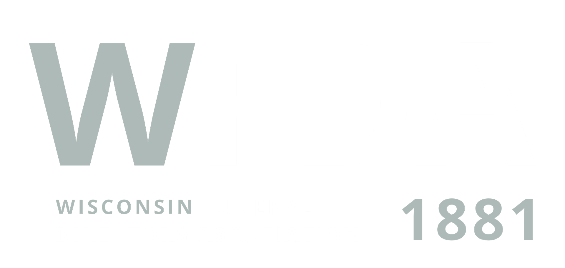Wisconsin Funeral Directors Association — Est. 1881