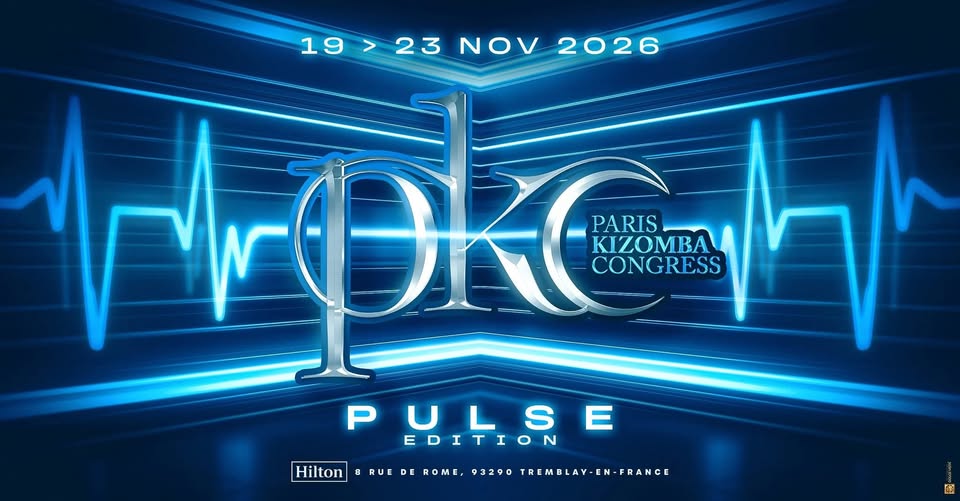 Code 💚🅜🅞🅝🅘🅐💚 Paris Kizomba Congress 2026 Pulse Edition