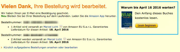 Bei Amazon kann ich schon mit dem Lesen beginnen, bevor das Buch geliefert wird.