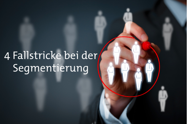 Fehler beim Testing 4 Fallstricke Segmentierung