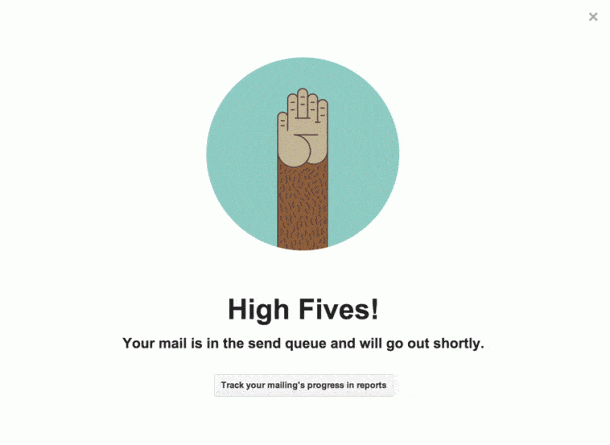Mailchimps HighFive nachdem man eine Kampagne gestartet hat
