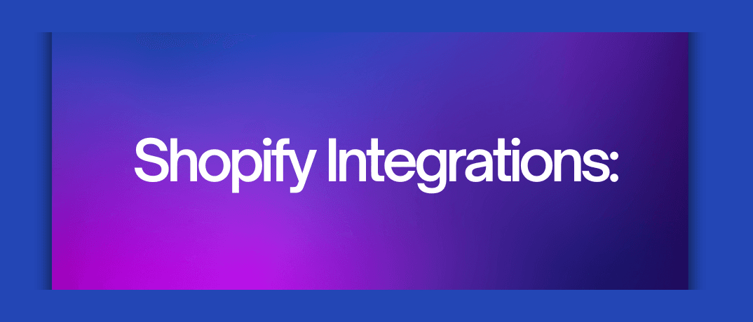 Shopify Integrations