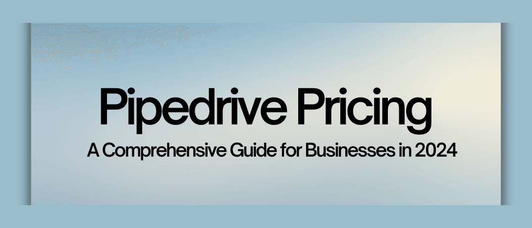 Pipedrive Pricing