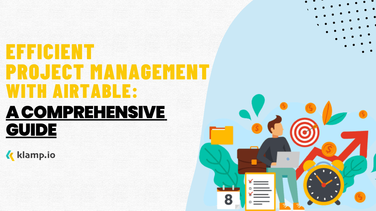 Efficient Project Management with Airtable Guide