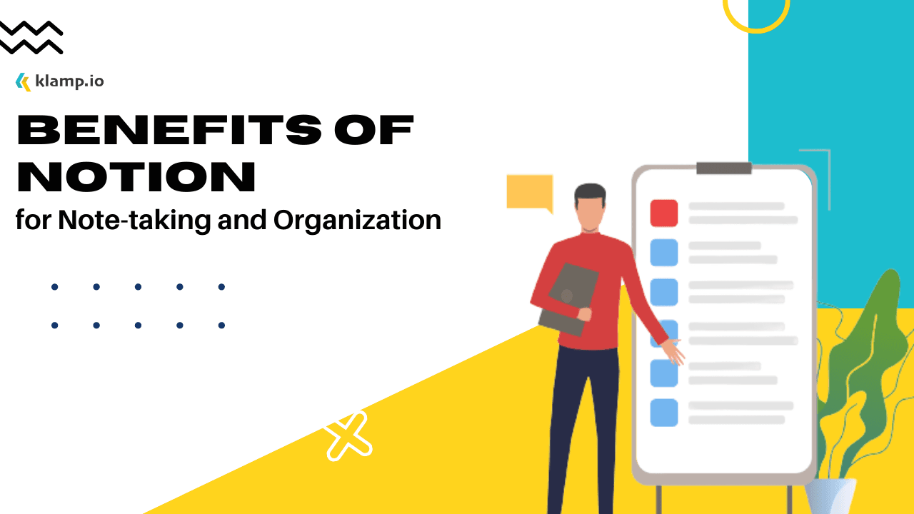 Benefits of Notion