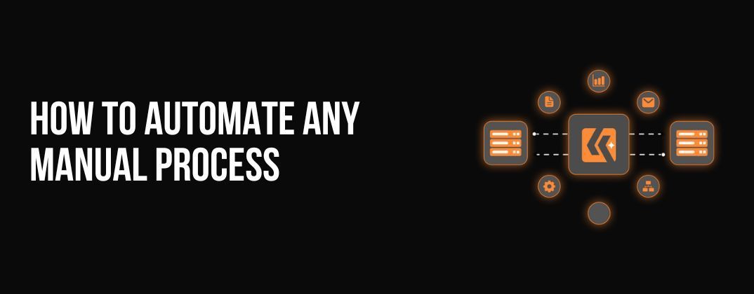 How to Automate Any Manual Process (in 5 Steps)