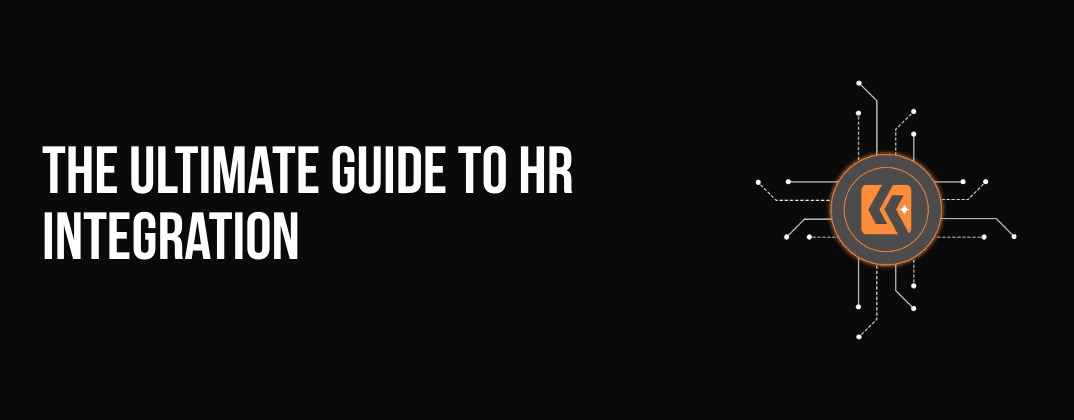 The Ultimate Guide to HR Integration