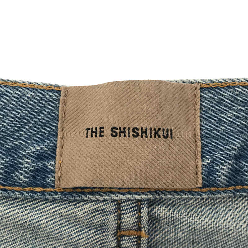 THE SHISHIKUI / シシクイ LOOSE デニムパンツ
