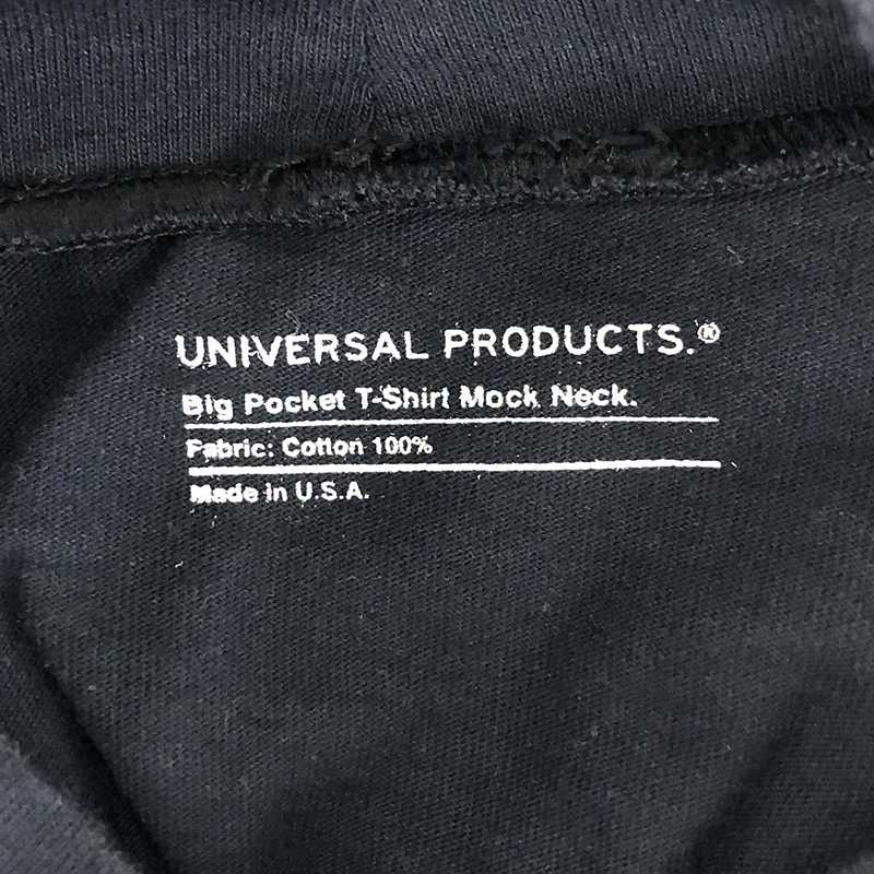 UNIVERSAL PRODUCTS / ユニバーサルプロダクツ Big Pcket T-Shirt Mock Neck ビッグポケット モックネックTシャツ