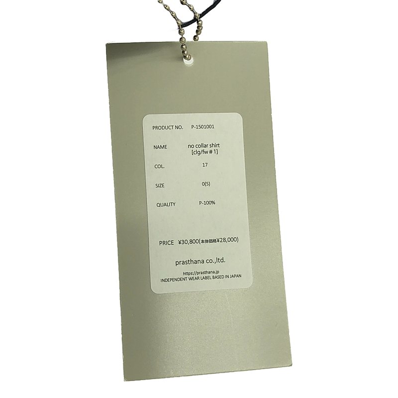 prasthana / プラスターナ no collar shirt [clg/fw#1] / シャツ