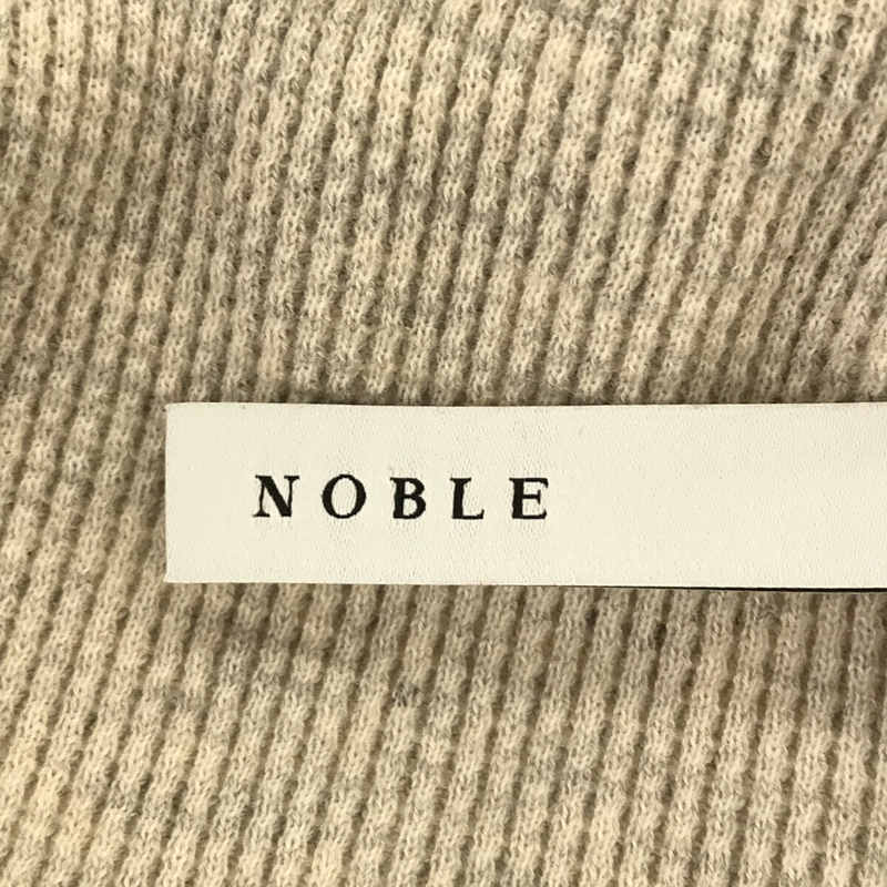 NOBLE / ノーブル オートミールワッフルロングTシャツ