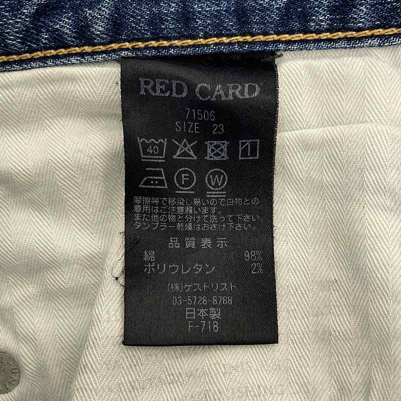 RED CARD / レッドカード Anniversary 25th 71506 / ダメージ加工 カットオフ デニムパンツ