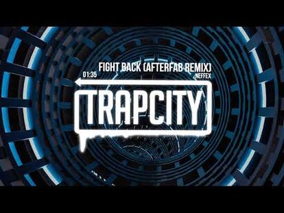 Neffex Fight Back Afterfab Remix 00 00 3 36 Tue Jan 29