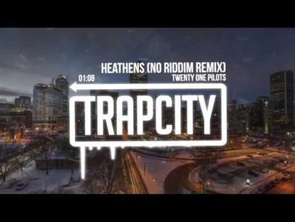 Twenty One Pilots Heathens No Riddim Remix 00 00 3 06 Tue Jun 26 2018 7 01 21 Am - heathens roblox id disto remix