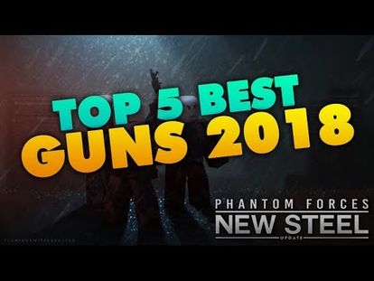 Roblox Phantom Forces Top 5 Best Weapons 2018 Most Op Guns To Play With 00 00 11 34 Thu Oct 04 2018 11 40 54 Am - proof that m231 is the most op gun roblox phantom forces