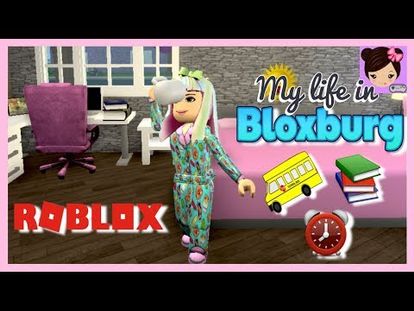 Roblox Bloxburg Daily Routine