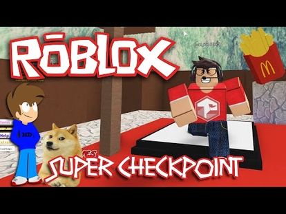 Roblox Super Checkpoint 0000 2304 Fri Jun 01 2018 53453 Am - 