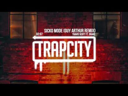 Travis Scott Sicko Mode Ft Drake Guy Arthur Remix 00 00 6 11 Tue Apr 02 2019 7 08 13 Am - download travis scott sicko mode ft drake roblox music