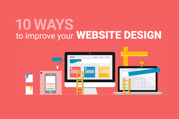 10 Ways to Improve Your Website Design