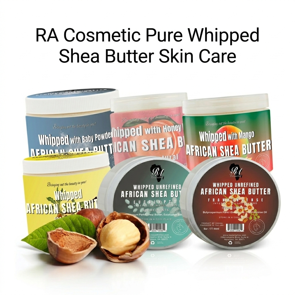 RA Cosmetic Pure Whipped Shea Butter Skin Care