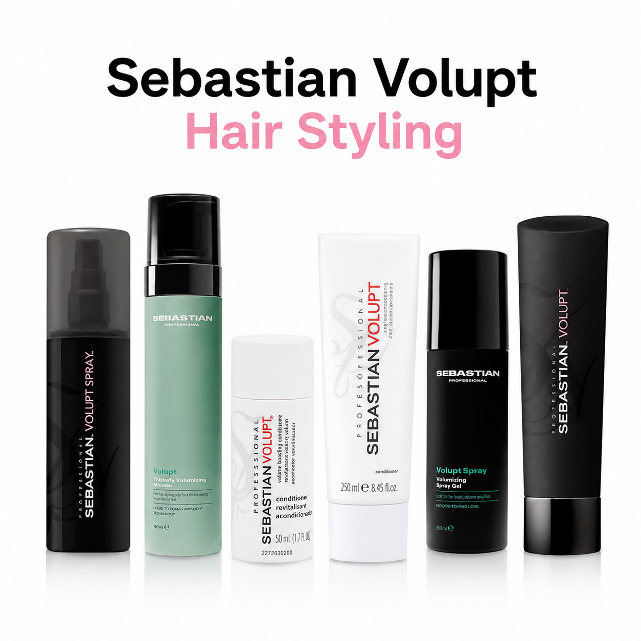 Sebastian Volupt Hair Styling